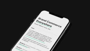 Comprendiendo Brand Commerce Everywhere: Un Nuevo Paradigma en el Comercio Electrónico